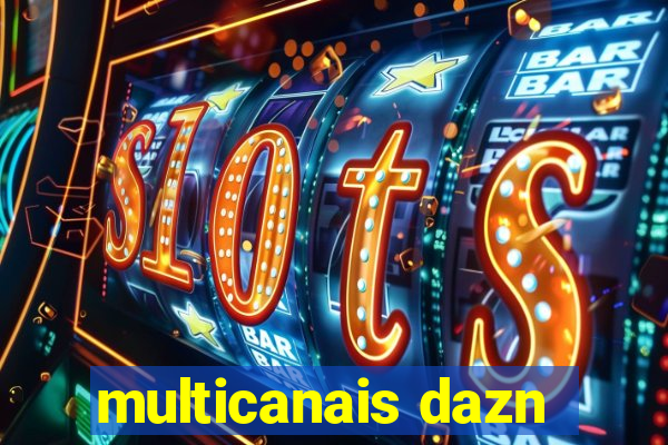 multicanais dazn